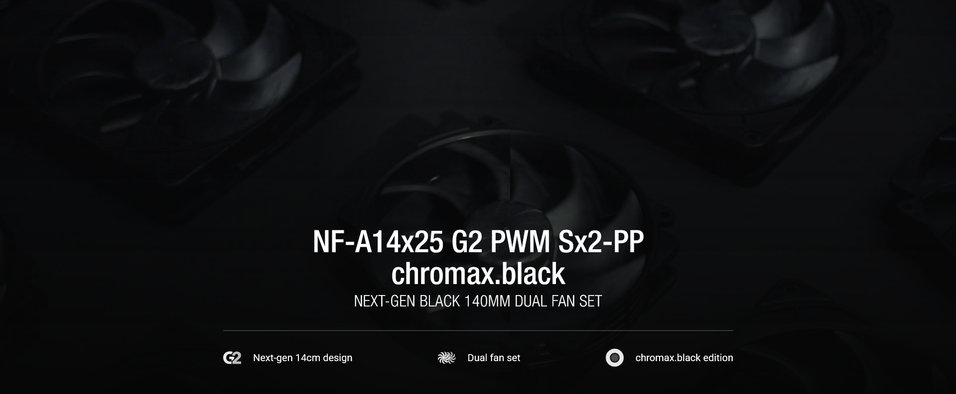 Noctua NF-A14x25R G2 SX2-PP 140mm PWM Fan - 2 Pack (chromax.black)