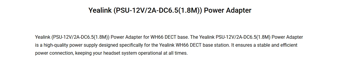 Yealink 1.8M PSU-12V/2A-DC6.55 Power Adapter